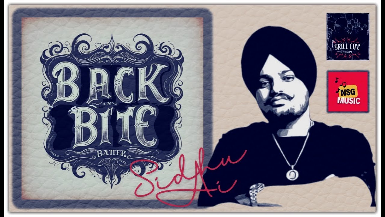 Back Bite Ai Tribute Sidhu Moosewala Ai skill_life Khan Mallan Wala