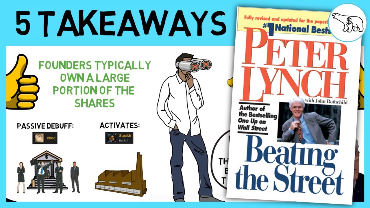 BEATING THE STREET SUMMARY (BY PETER LYNCH)