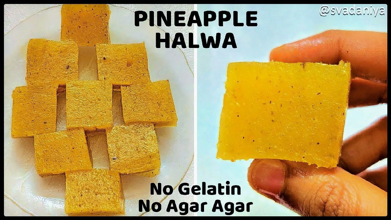 🍍Pineapple Halwa Recipe | Pineapple Sweet Recipe | No Agar Agar - No Gelatin | Pineapple Halwa
