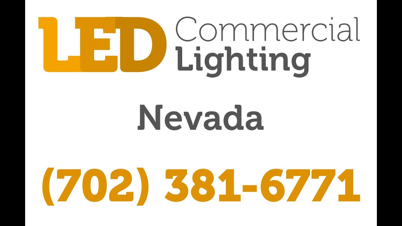 Reno LED Commercial Lighting | (702) 381-6771 | Nevada Indoor / Outdoor Fixtures