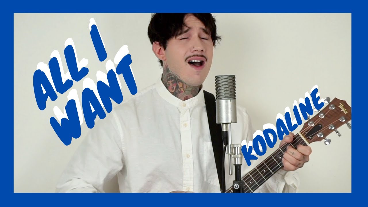 All I Want - Kodaline (Acoustic Cover)