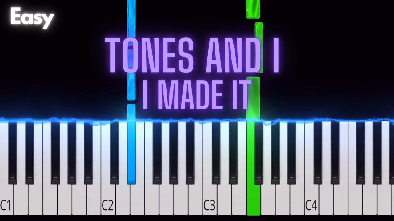 Tones And I - I Made It | Easy Piano Tutorial (original key)