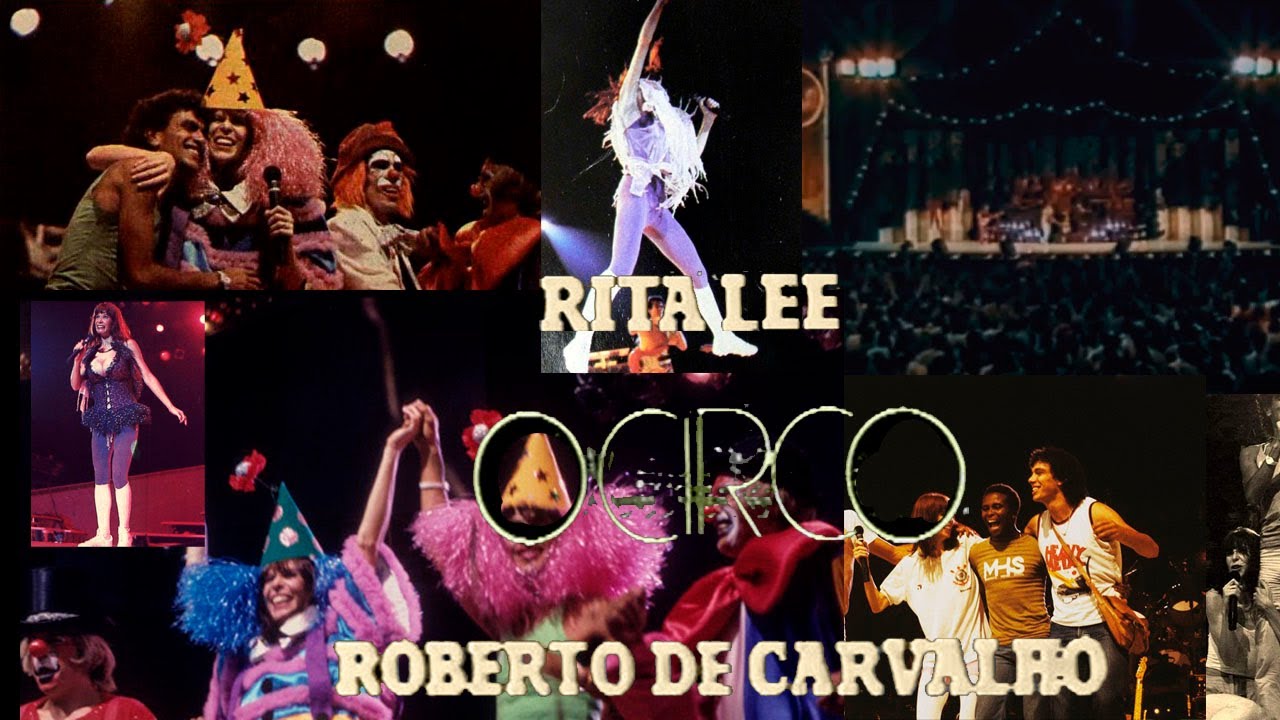 Rita Lee E Roberto de Carvalho - O Circo (Completo)