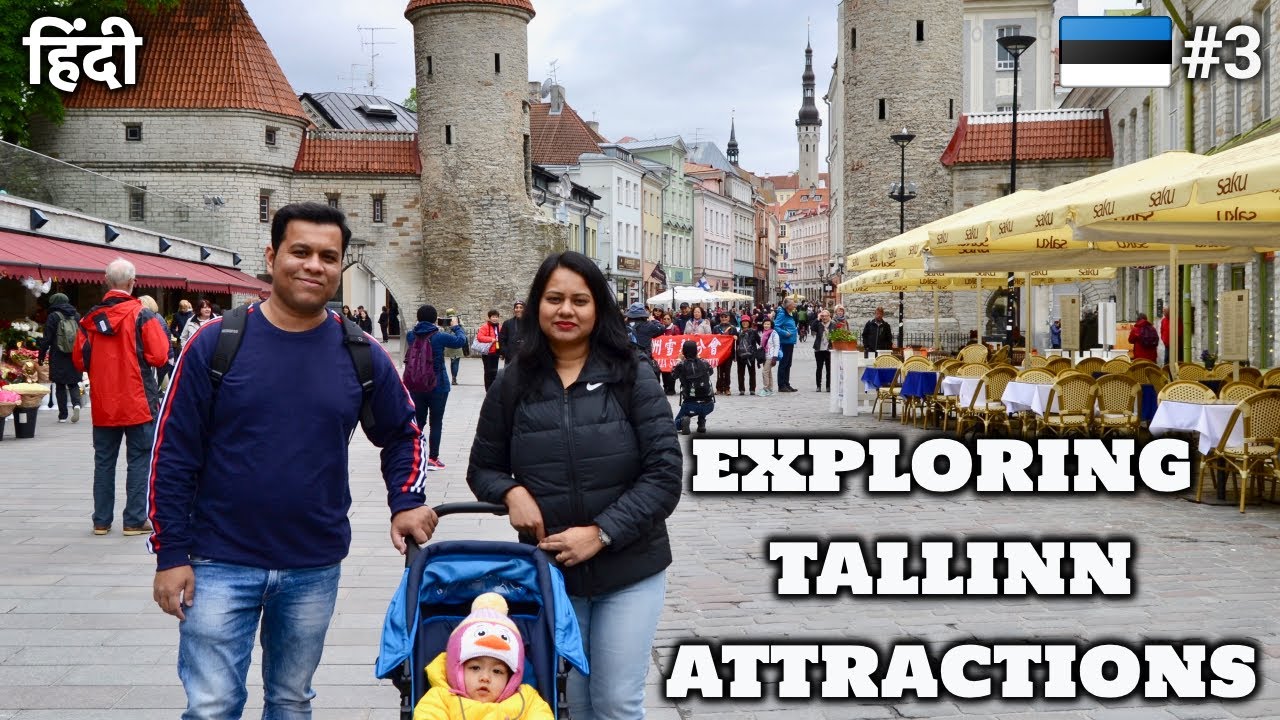 EP3 ESTONIA🇪🇪| Indian Family Exploring Tallinn's Tourist Attractions| Viru Gates | Toompea hill