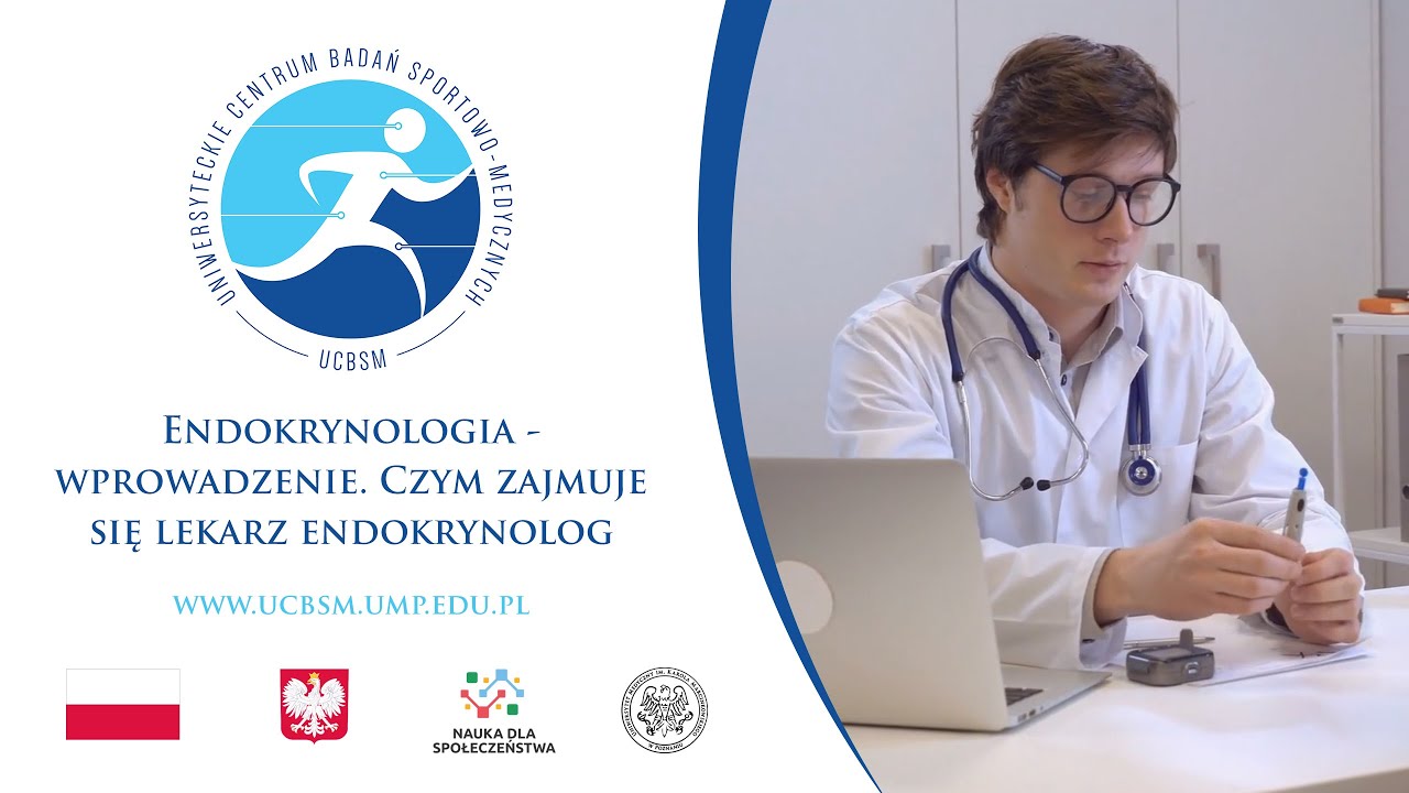 Endokrynologia - wprowadzenie. Czym zajmuje się lekarz endokrynolog