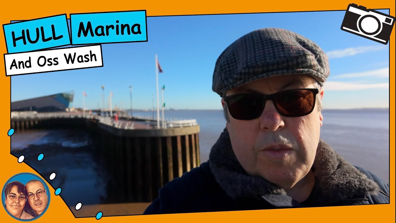 Hull Marina where I see the HMS Pickle getting restored and also a look at the famous Oss Wash
