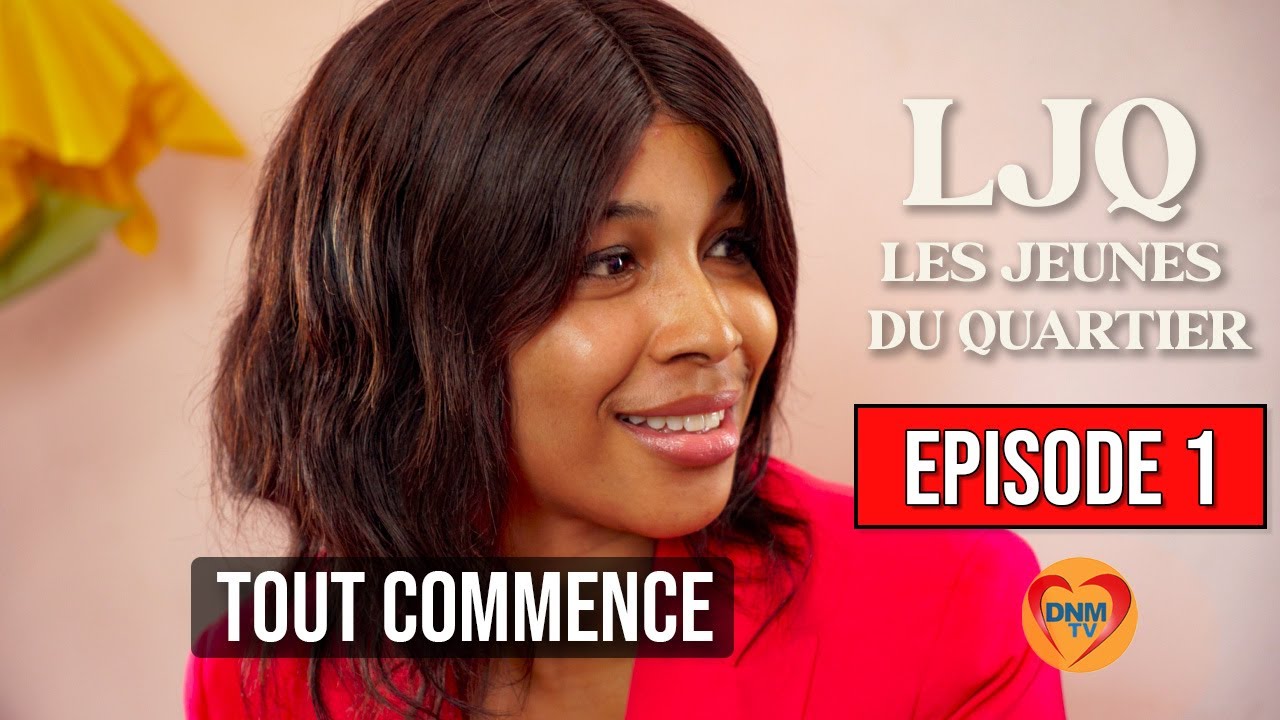 Amour, Sexe et Trahison… LJQ – Les Jeunes du Quartier | Épisode 1 (Série sénégalaise 2025)