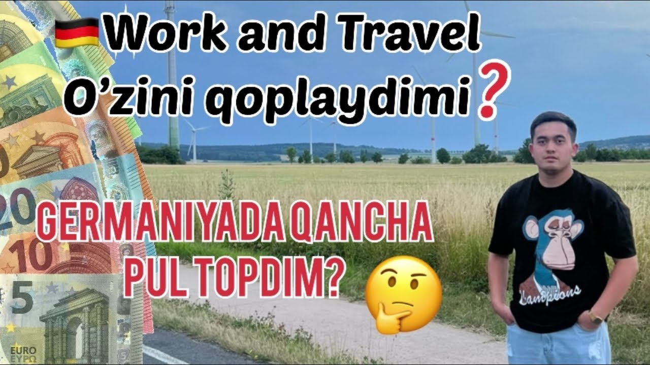 🇩🇪Work and Travel o’zini qoplaydimi?🤔