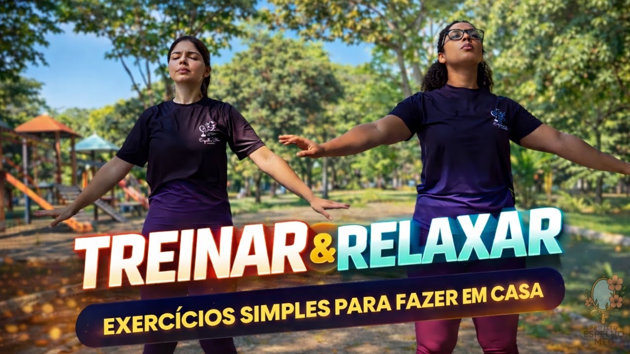 QUEIMA DIÁRIA DE CALORIAS: TREINO + RELAXAMENTO