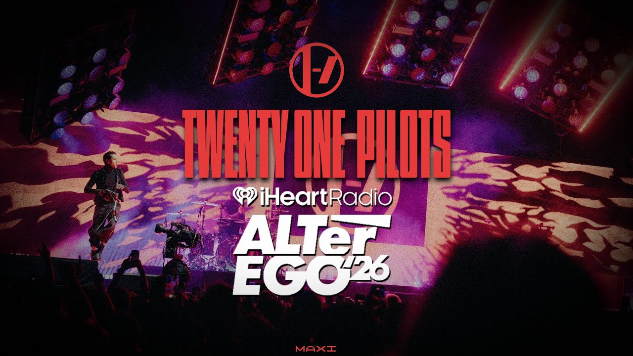 Twenty One Pilots - Live at iHeartRadio ALTer EGO 2026 (With Video)