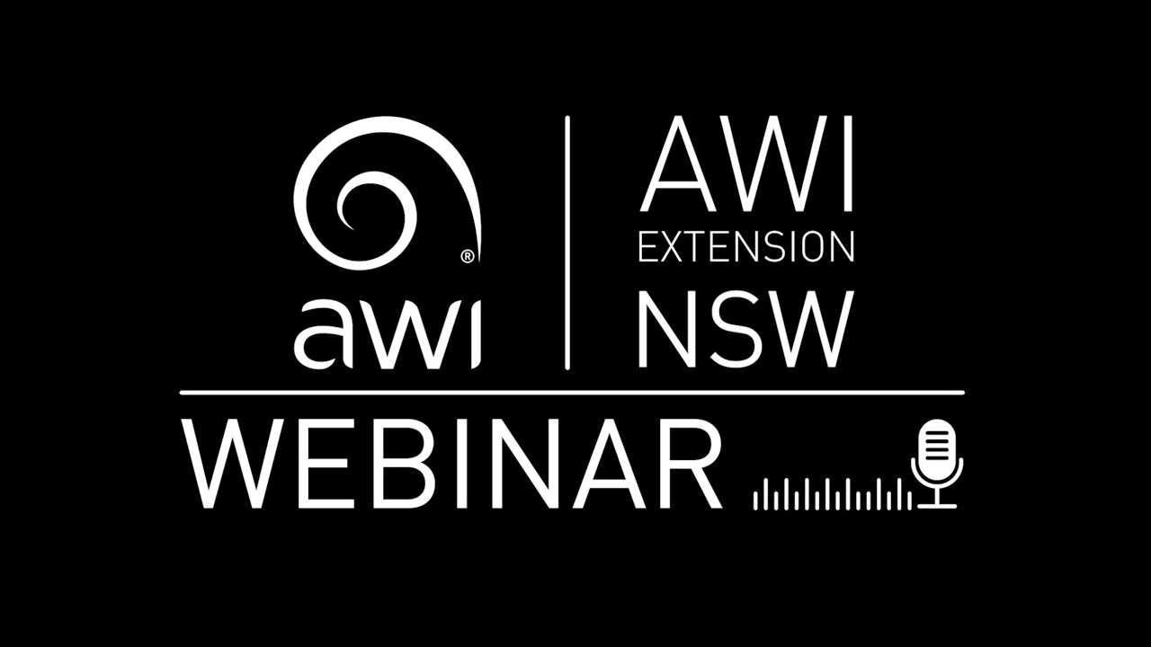 AWI Extension NSW Webinar – Unpacking Wool Performance and Measuring Your Flock's Productivity