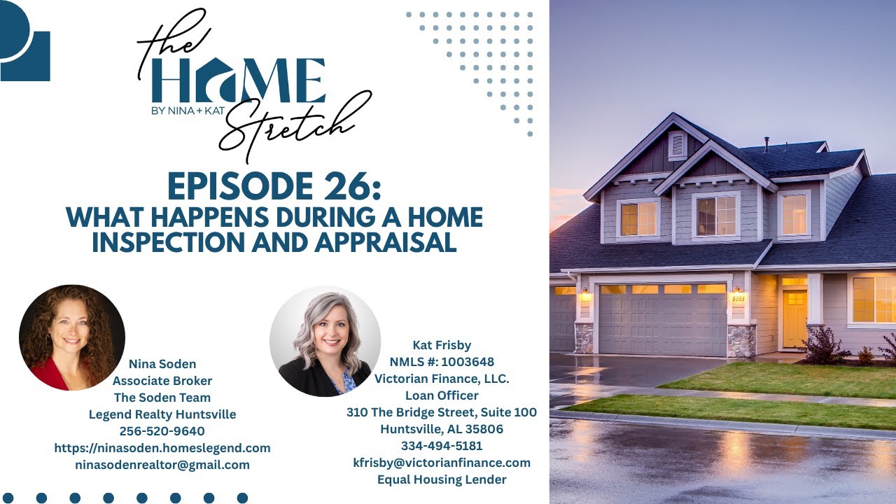 Episode 26: The Home Inspection Vs. The Appraisal