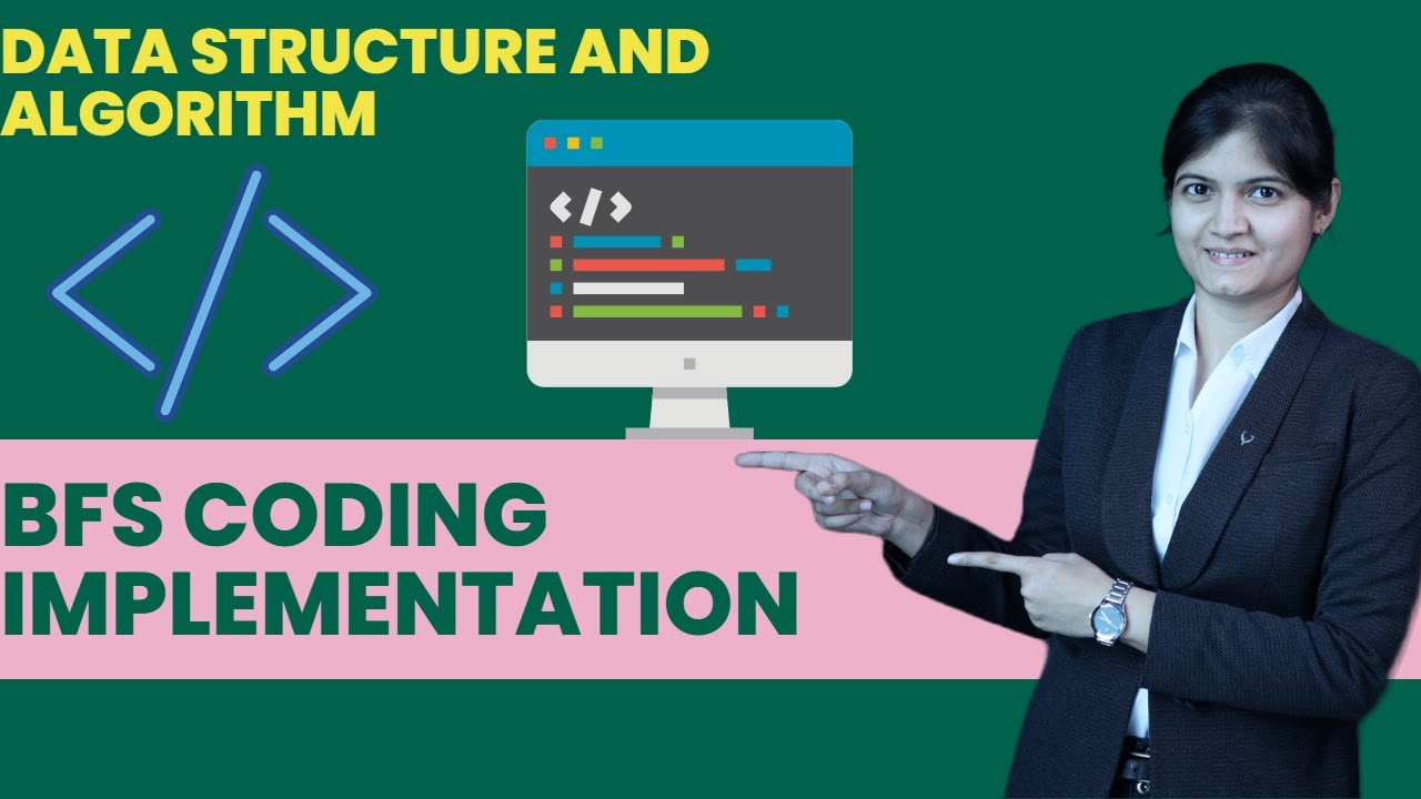 BFS Coding Implementation