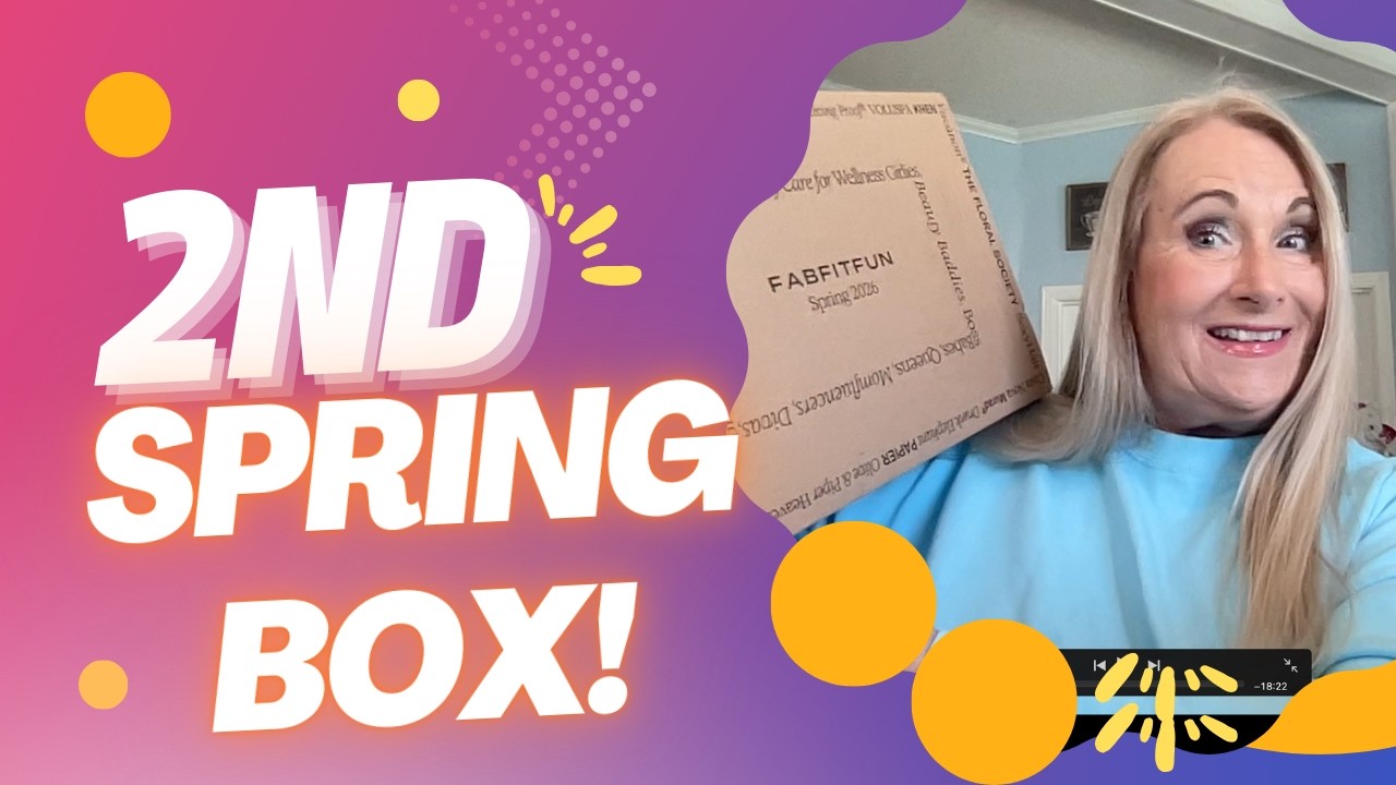 $436 VALUE?! My 2nd FabFitFun Spring 2026 Box | FREE Box + $50 Edit Credit