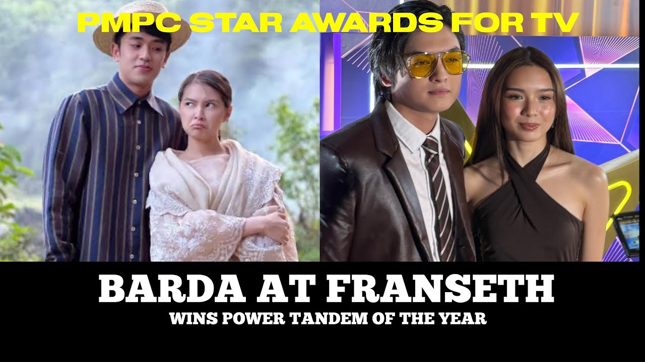 BARDA AT FRANSETH WINS POWER TANDEM OF THE YEAR | PMPC AWARDS