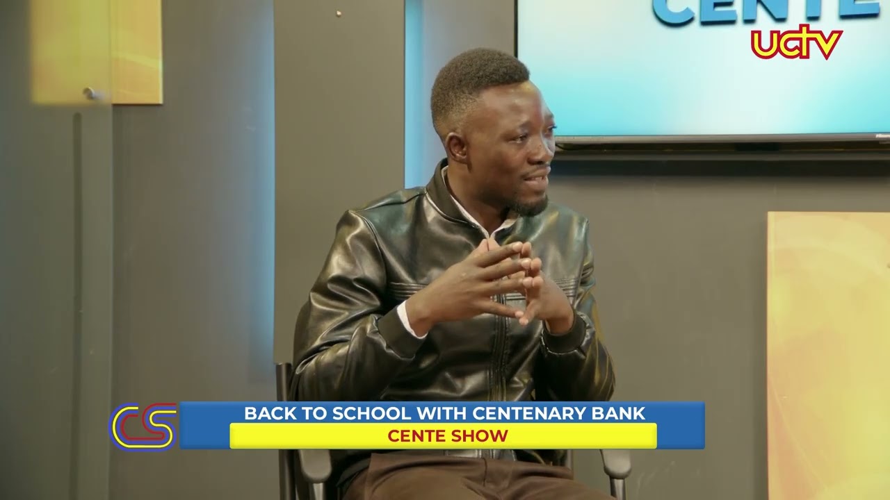 Cente Show | Back to School with Centenary Bank | Richard Kigongo