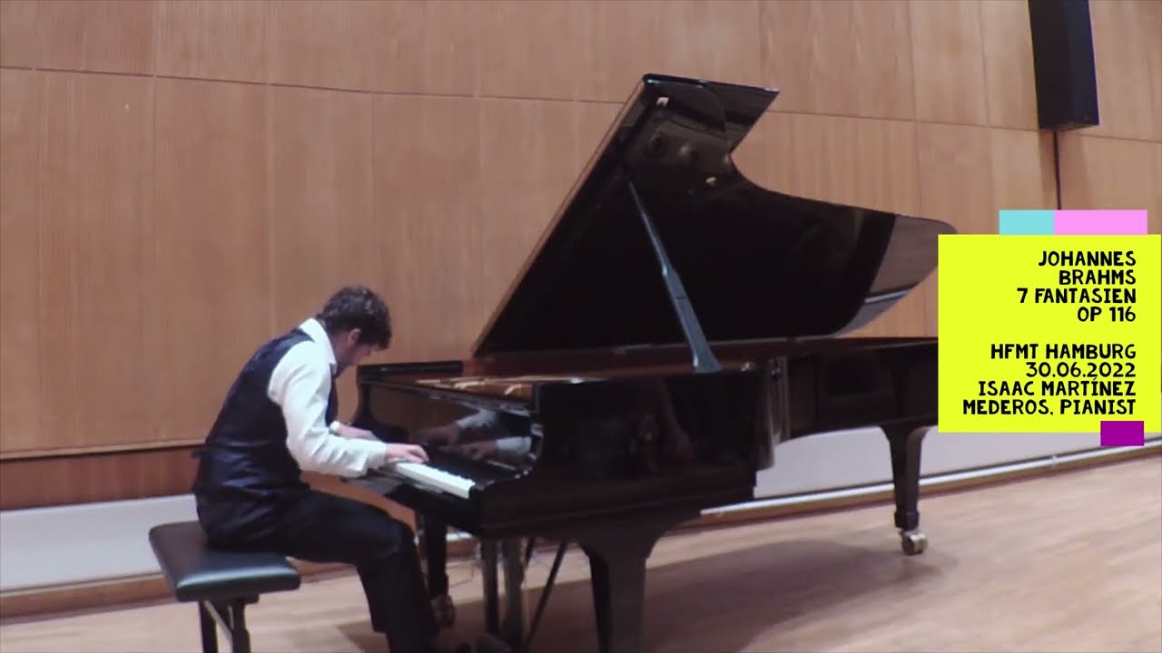 Johannes Brahms,  7 Fantasien Op 116