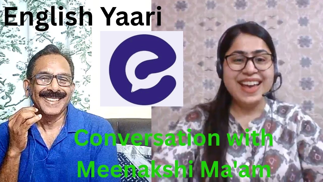 English Speaking Practice with English Yaari tutor Meenakshi Ma'am Practise and Enhance Your Fluency