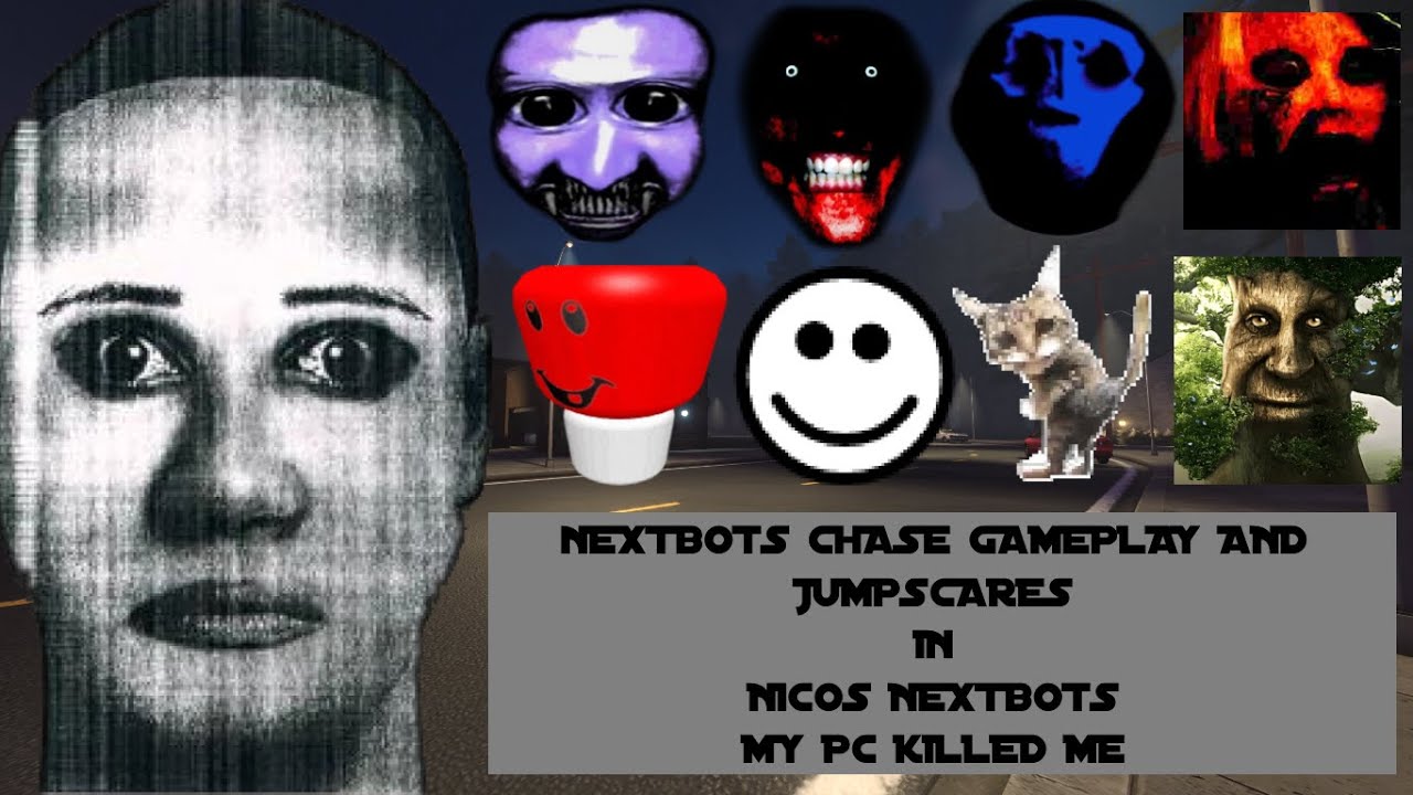 Nico's Nextbots Chase and Jumpscares Gameplay (My PC Killed Me) (Nextbots) (Chased by Nextbots)