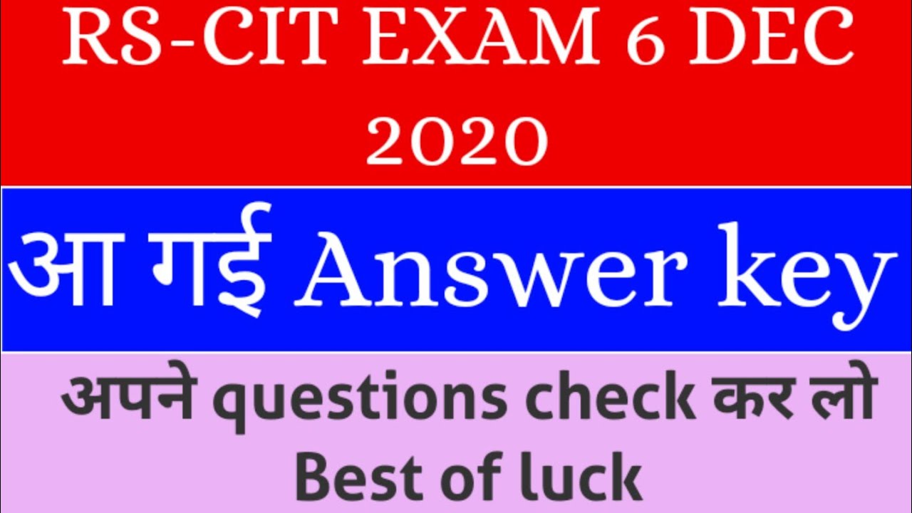 Answer Key Of RSCIT Exam 6 December 2020