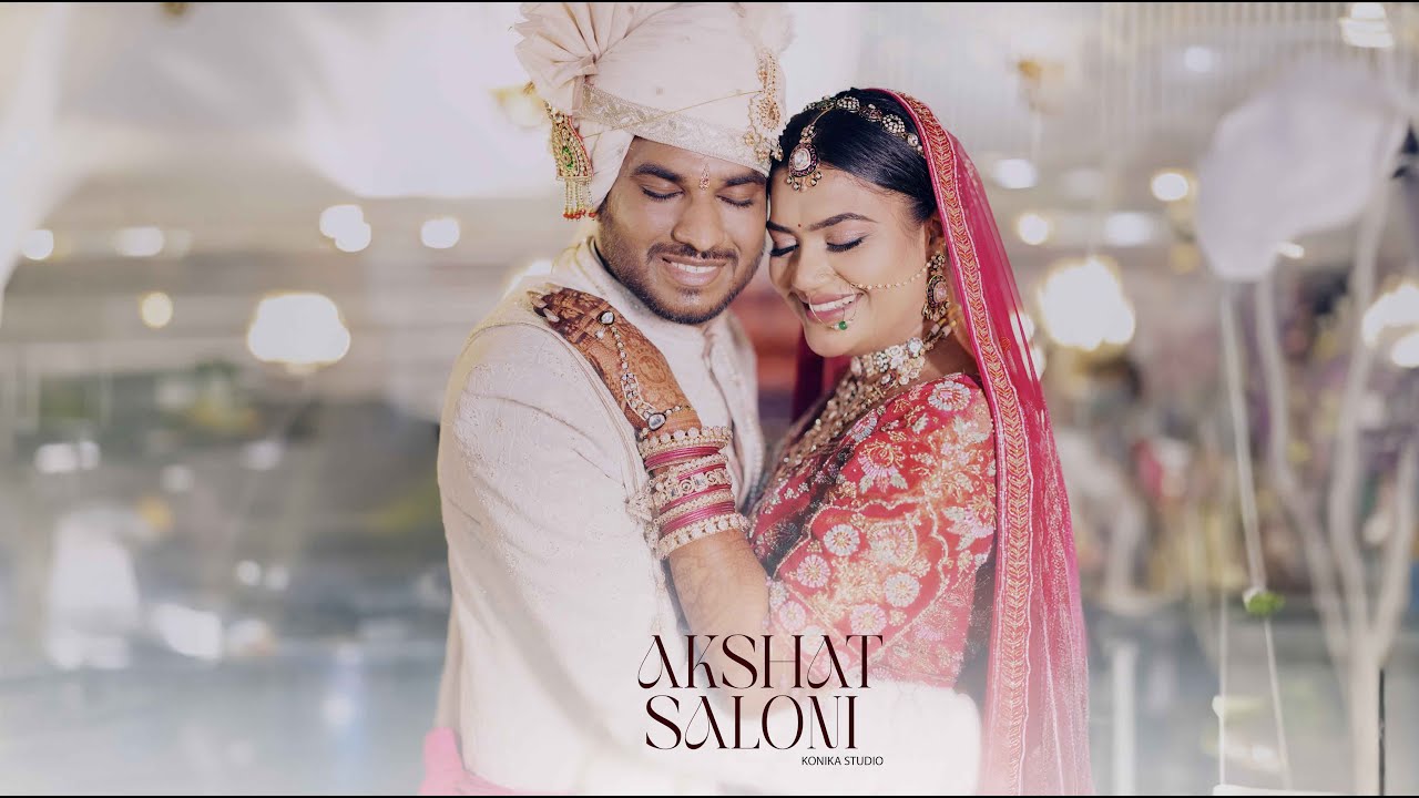 Akshat Weds Saloni Wedding Highlight