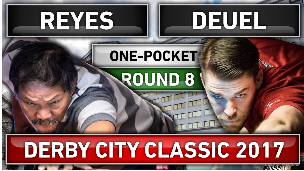 Efren Bata Reyes 2017 !!! v Corey Deuel ᴴᴰ 2017 Derby City Classic One-Pocket R8