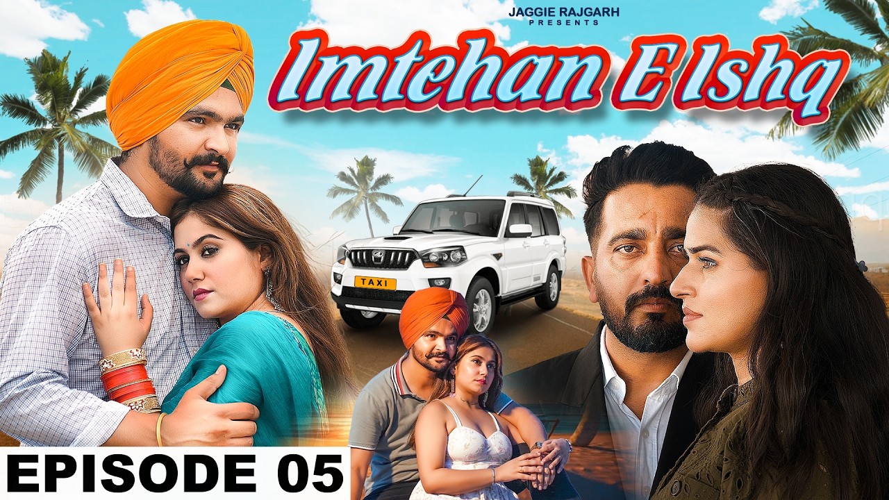Imtehan E Ishq | Episode 05 | New Punjabi Series 2025 | JaggieTv