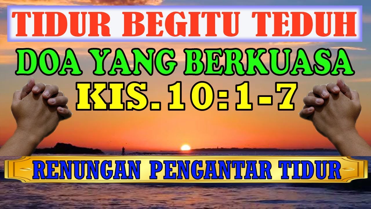 💙🔴💚 Firman Tuhan Sebelum Tidur 💙🔴💚 Ayat Alkitab Pengantar Tidur 💙🔴💚 Firman Pengantar Tidur 💙🔴💚