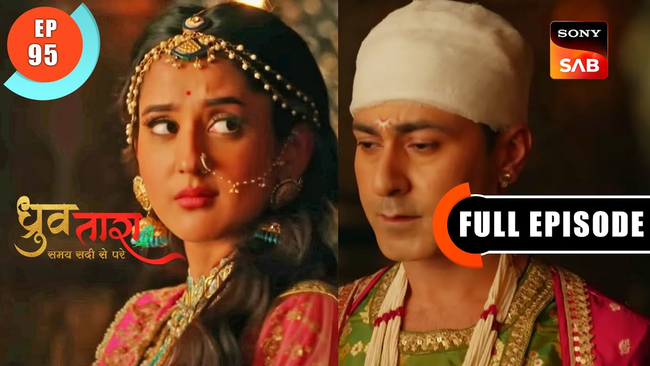 Tara Kidnapped | Dhruv Tara - Samay Sadi Se Pare | Ep 95 | Full Episode | 16 June 2023
