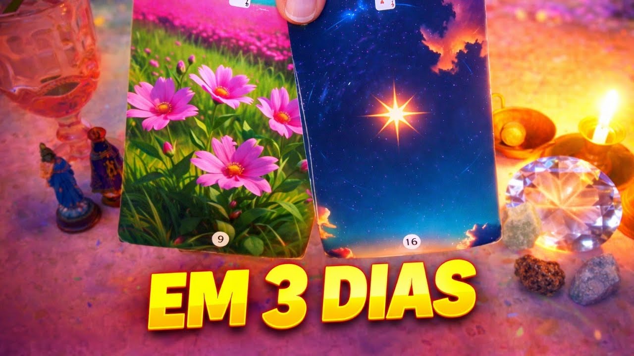 EM 3 DIAS UMA SURPRESA VAI TE ACONTECER 