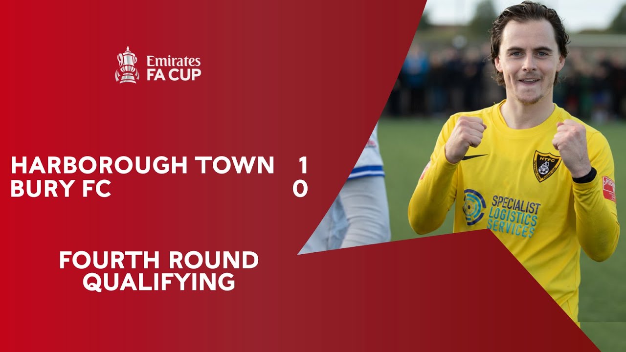 Harborough Town vs Bury FC (FA Cup 4QR) (12th October 2024)