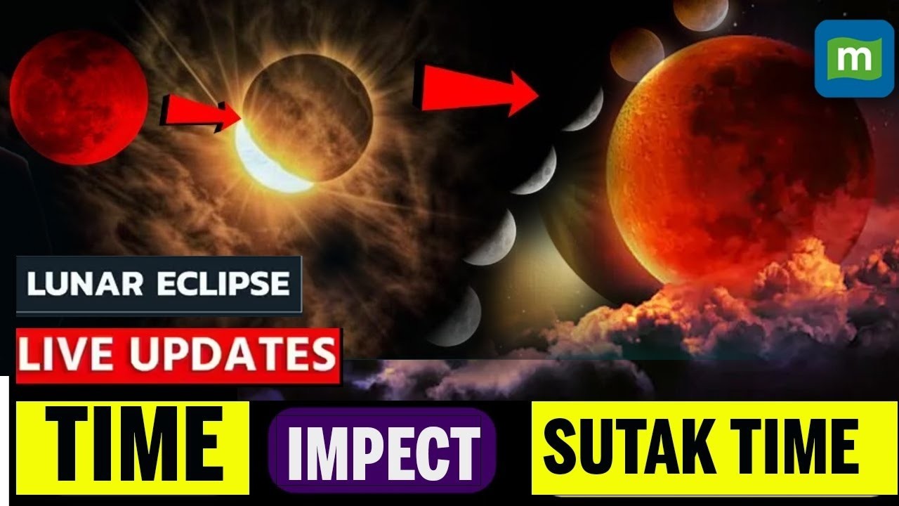 Chandra Grahan Sutak Timing LIVE Updates: Lunar Eclipse Timings in India Live Updates | Blood Moon
