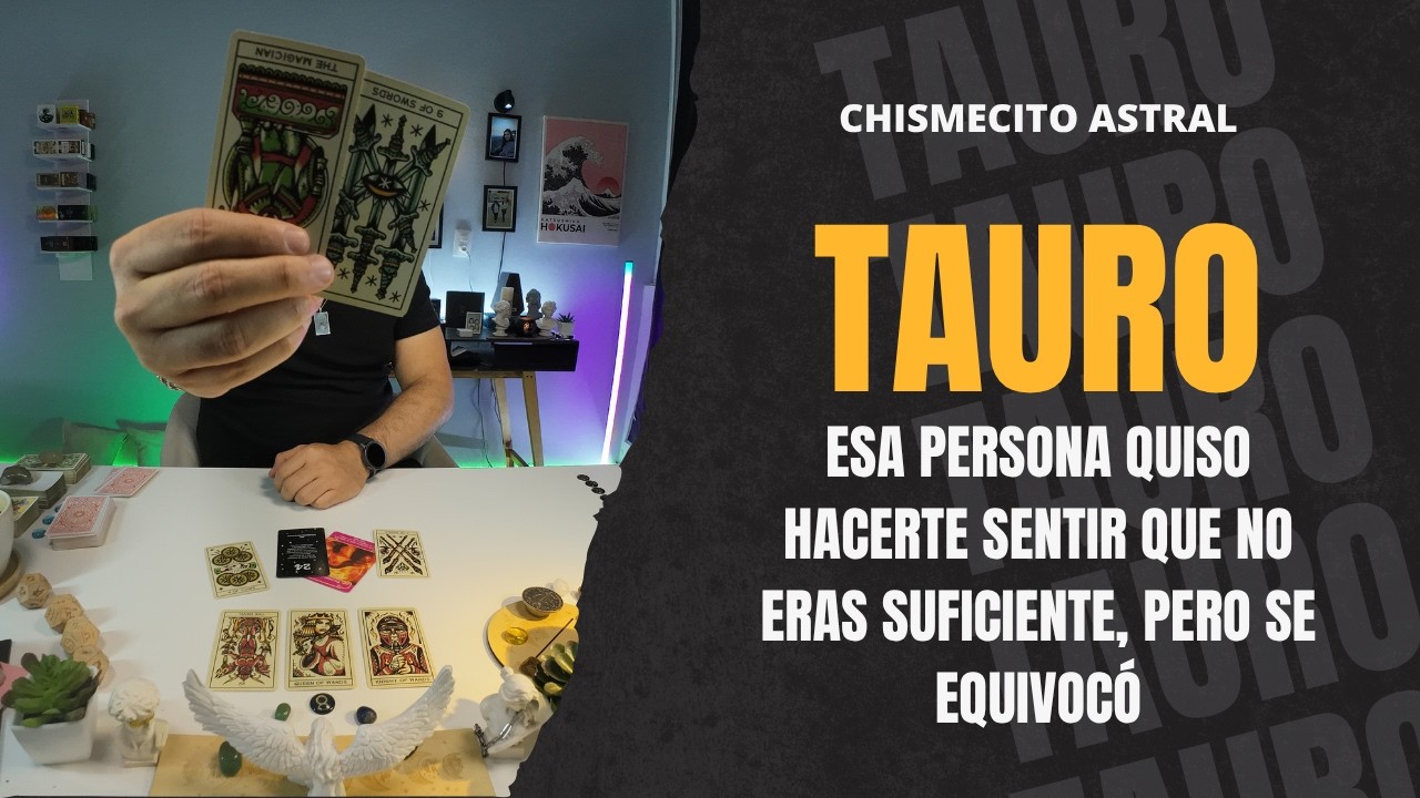 TAURO ♉️ Esa persona quiso hacerte sentir que no eras suficiente, pero se equivoc&oacute;