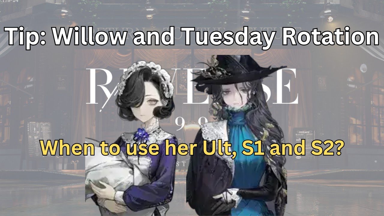 Willow Tip: Willow and Tuesday Rotation - Reverse 1999