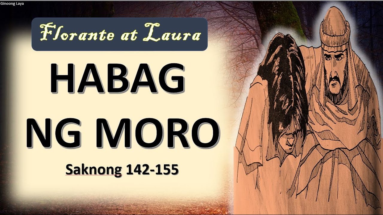 Florante at Laura Saknong 142-155 Habag ng Moro | Batas ng Langit | Batas ng Lahat ng Relihiyon