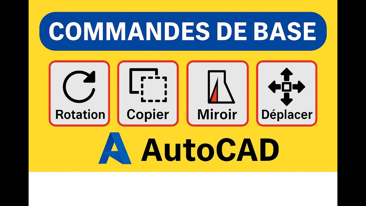 AutoCAD – Les Commandes de Modification Essentielles