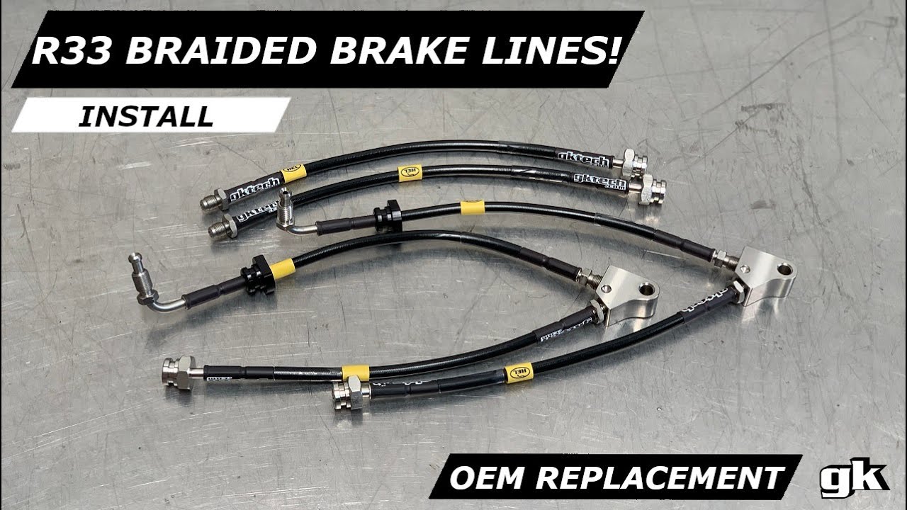 Gktech R33 GTS T Braided Brake Lines - Install