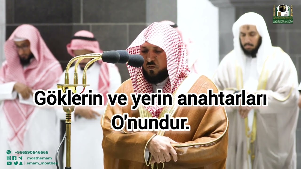 Kabe İmamı Mahir el Muaykli Sabah Namazı Zümer Süresi (53 - 75) | Türkçe Altyazılı