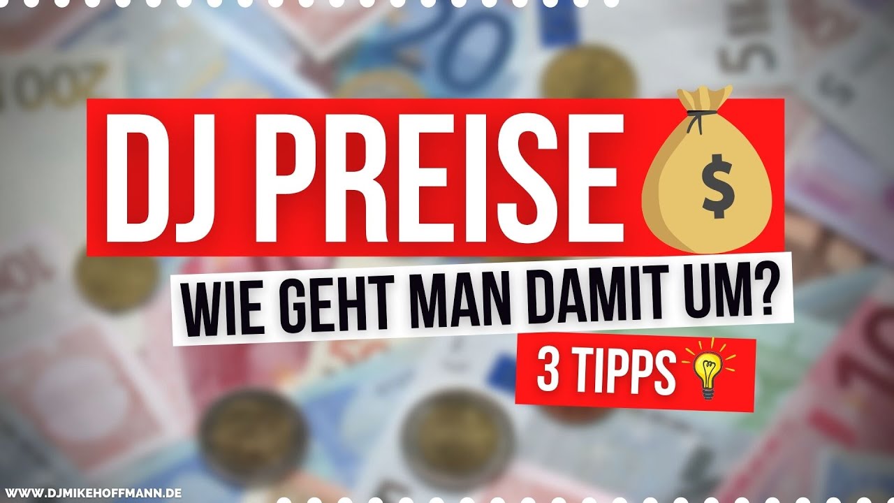 DJ PREISE 💰 3 wertvolle Tipps