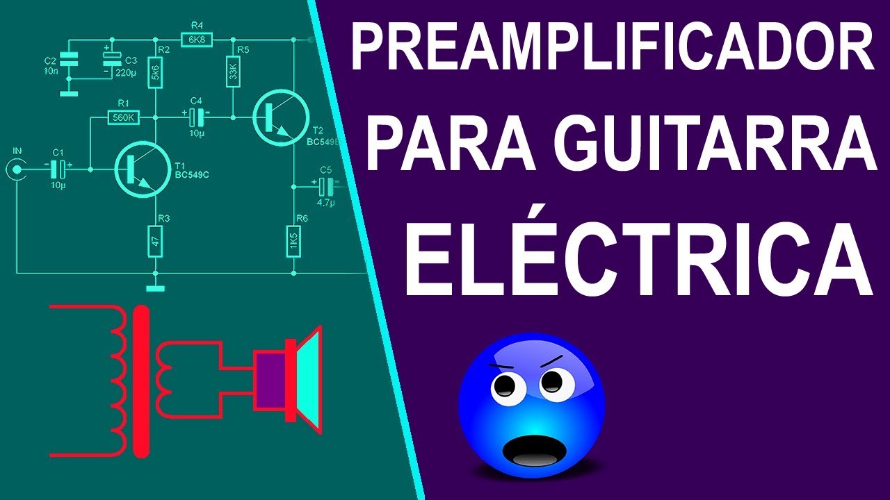Preamplificador transistorizado para guitarra eléctrica