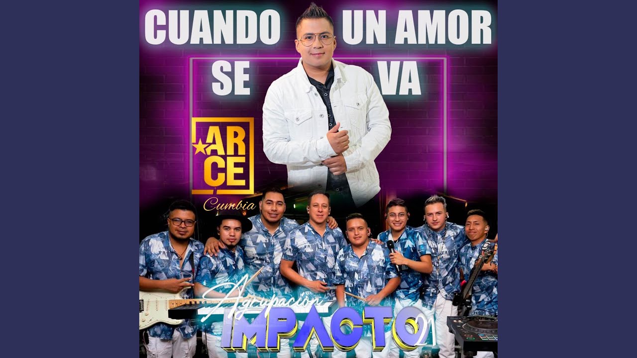 Cuando Un Amor Se Va