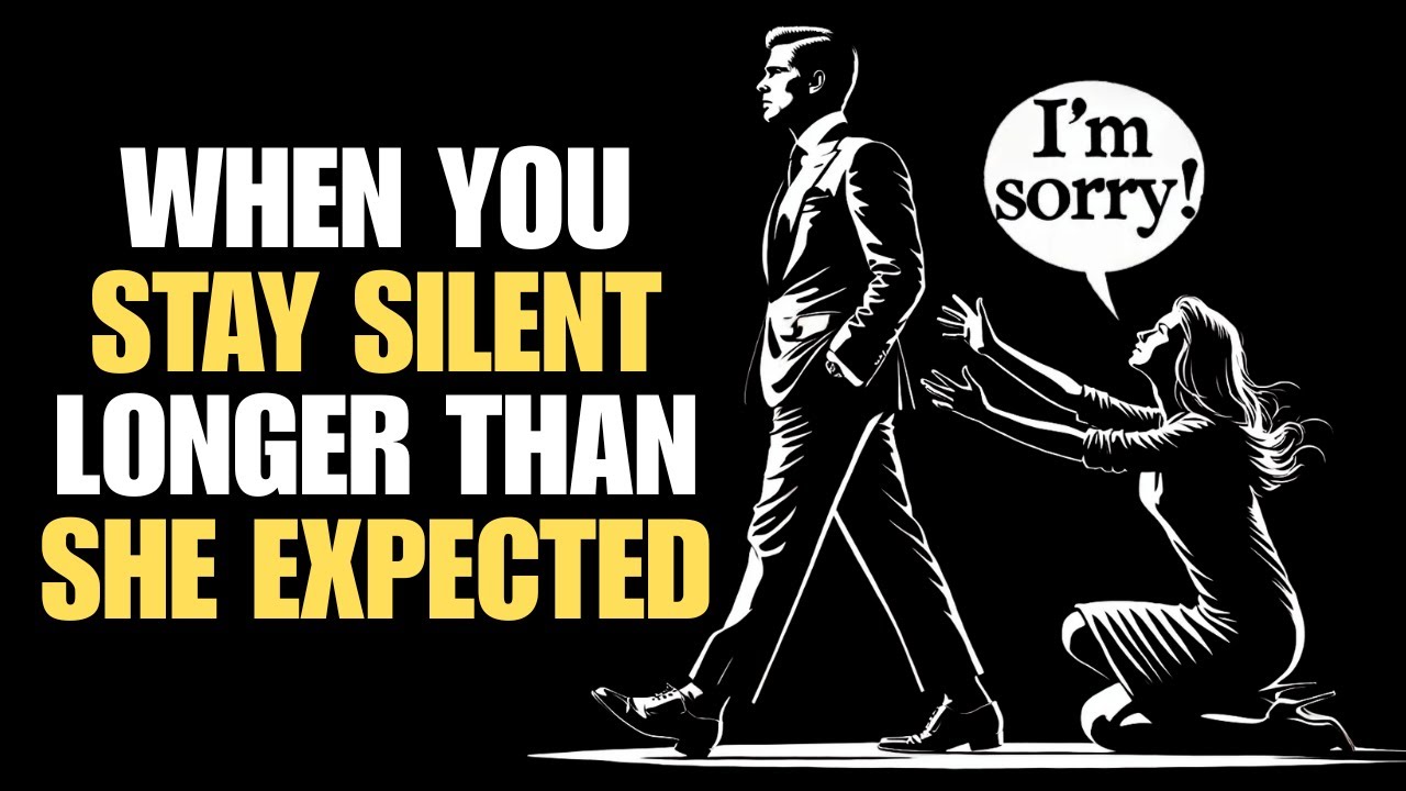 What Happens When You Stay Silent Longer Than She Expected | Stoicism