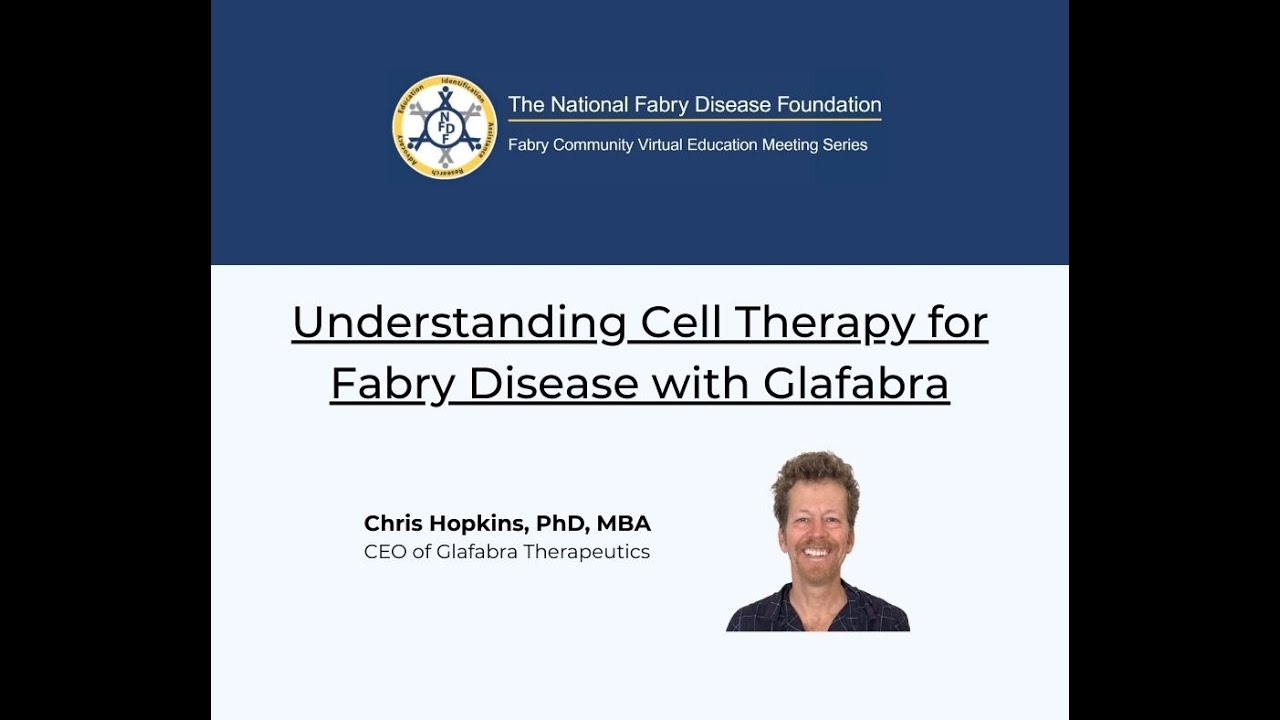Understanding Cell Therapy for Fabry Disease with Glafabra