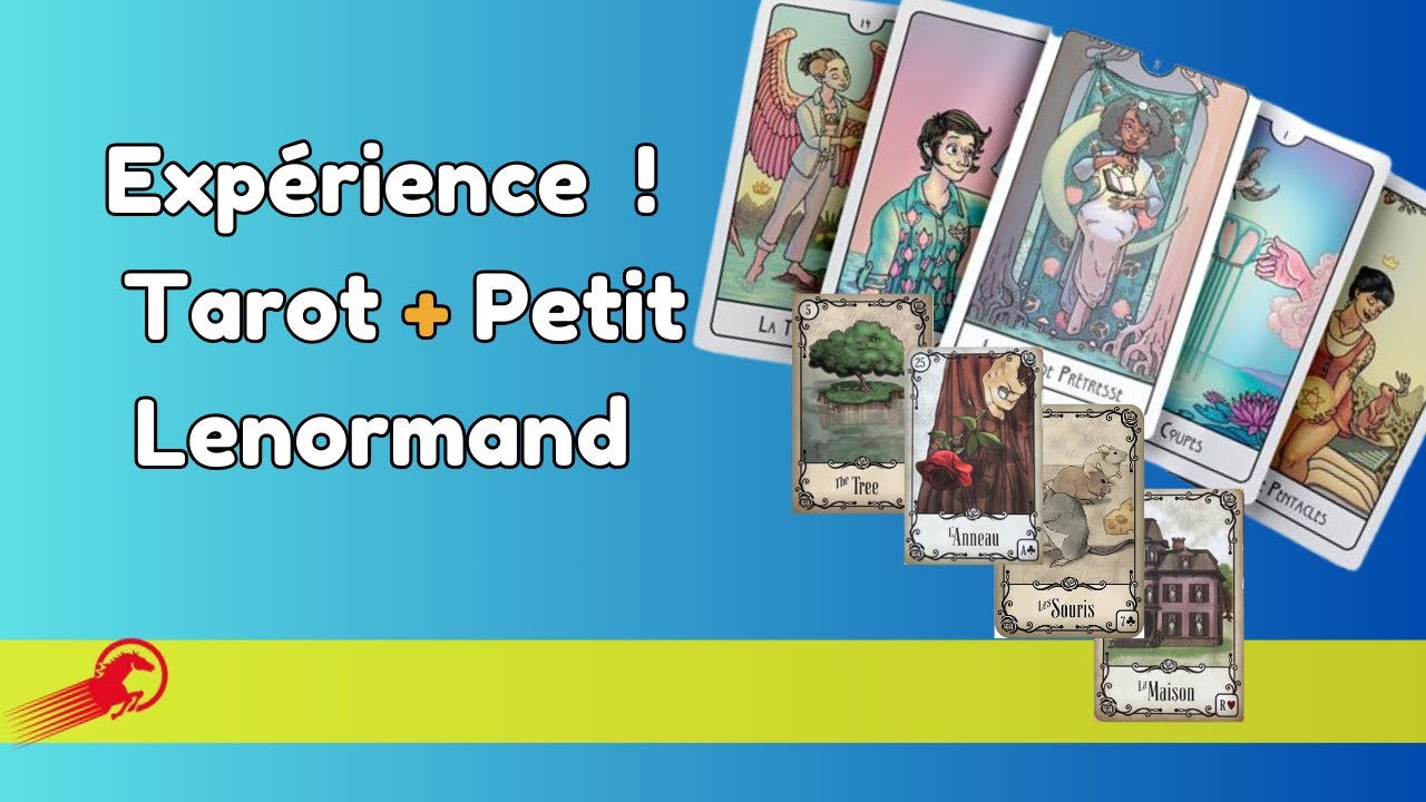Préciser un tirage du Tarot avec le Petit Lenormand
