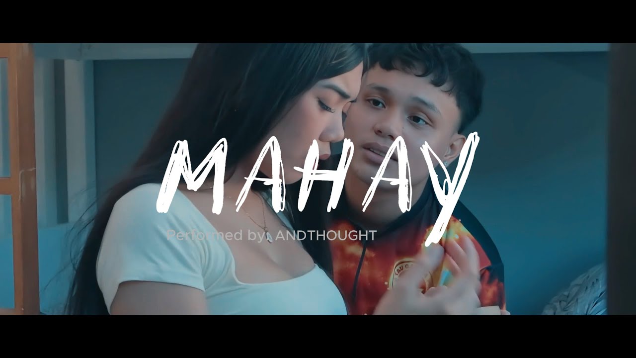 Andthought - Mahay (OMV)