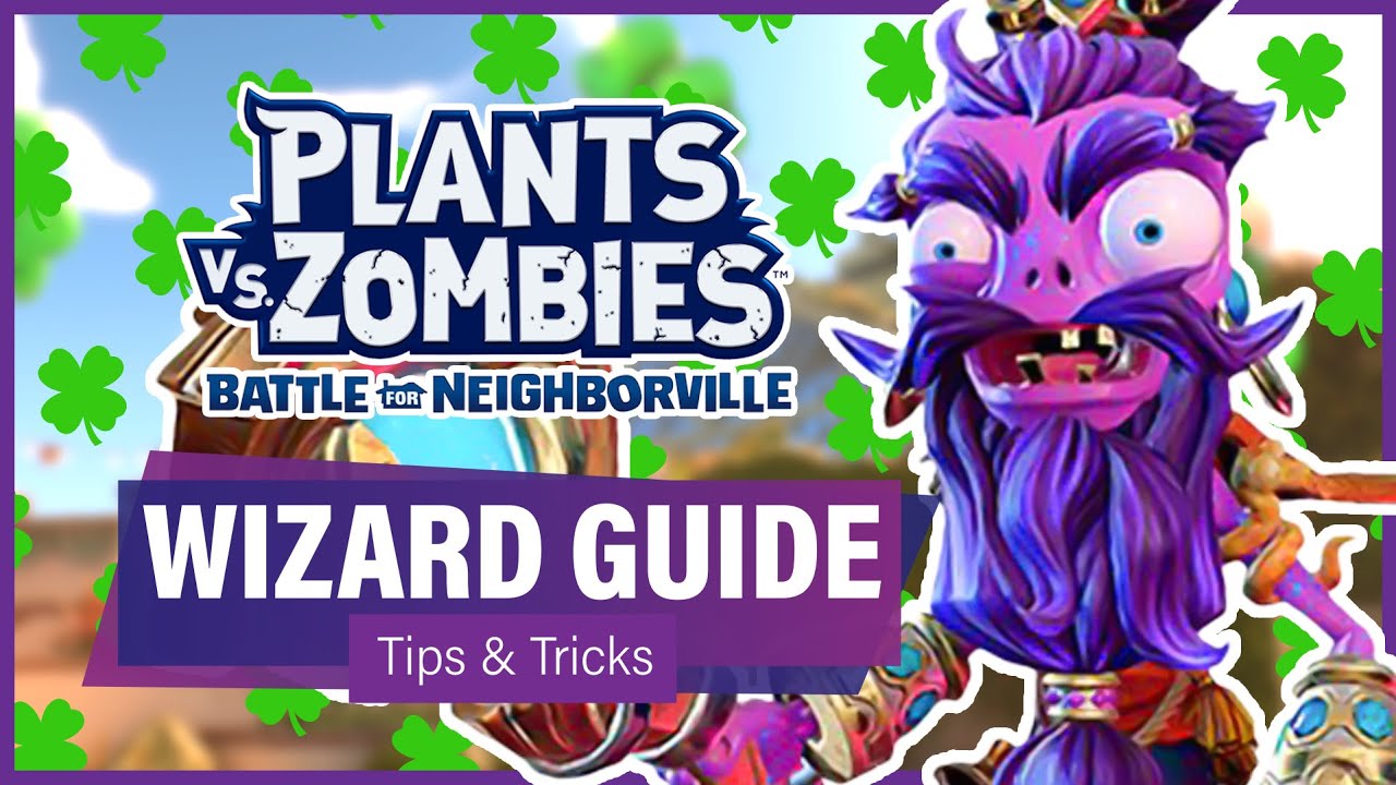 10 AWESOME WIZARD ZOMBIE TIPS & TRICKS (Guide) - Plants vs Zombies: Battle for Neighborville