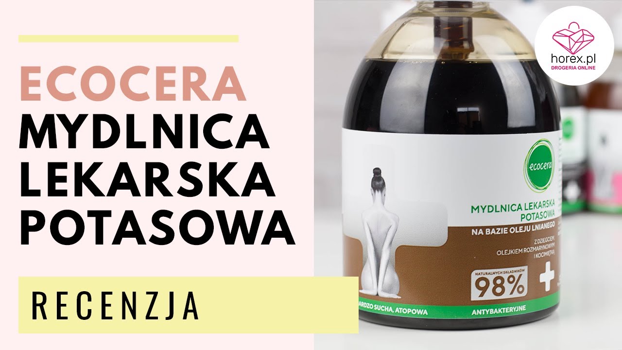 ECOCERA Mydlnica Lekarska Potasowa z dziegciem | Recenzja z drogerią horex.pl