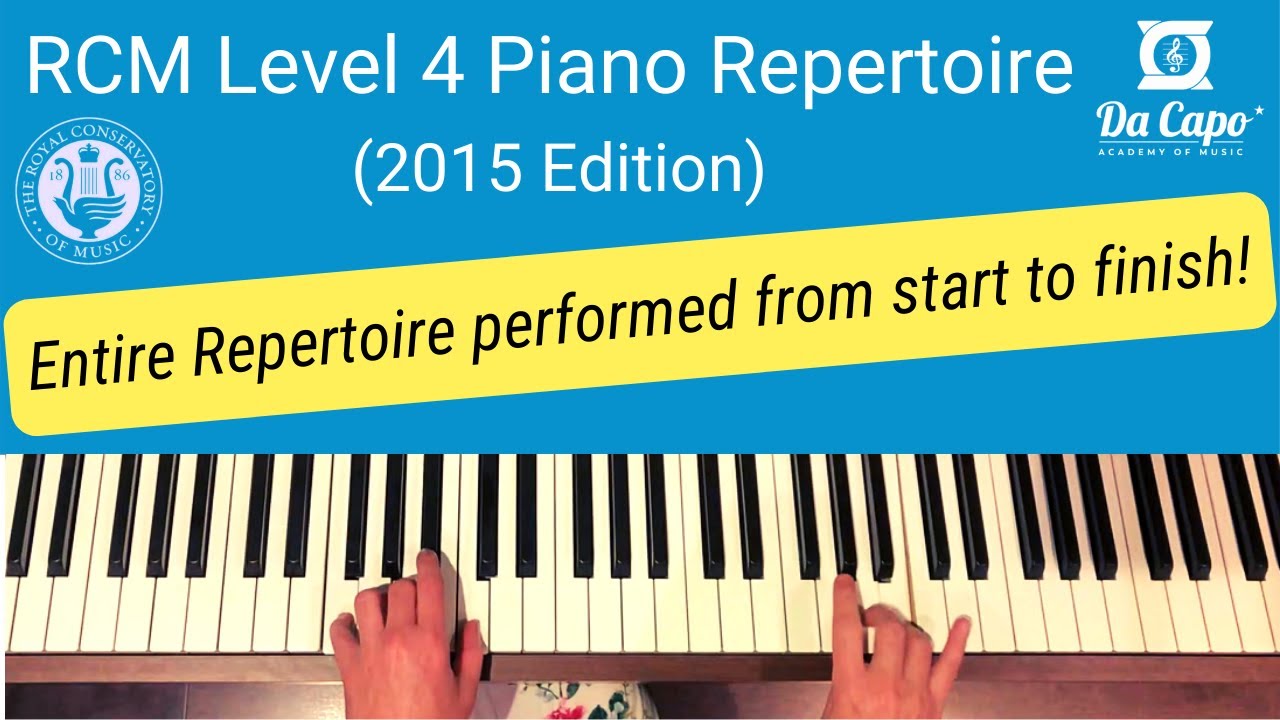 RCM Level 4 Piano Repertoire (2015 ed.) - all pieces performed in full!