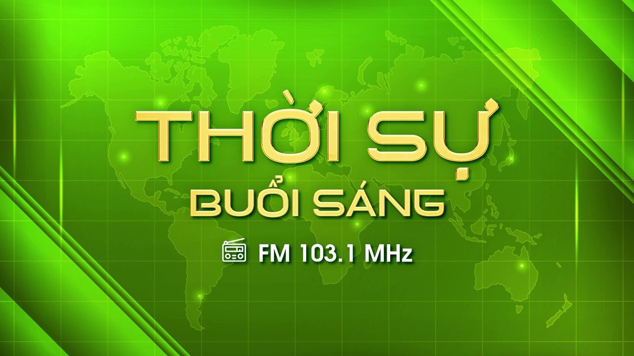 Thời sự sáng 10/02/2026