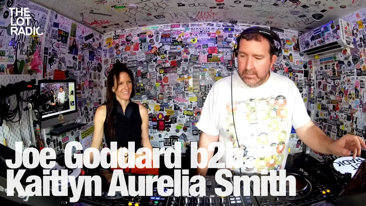 Joe Goddard b2b Kaitlyn Aurelia Smith @TheLotRadio 10-01-2024
